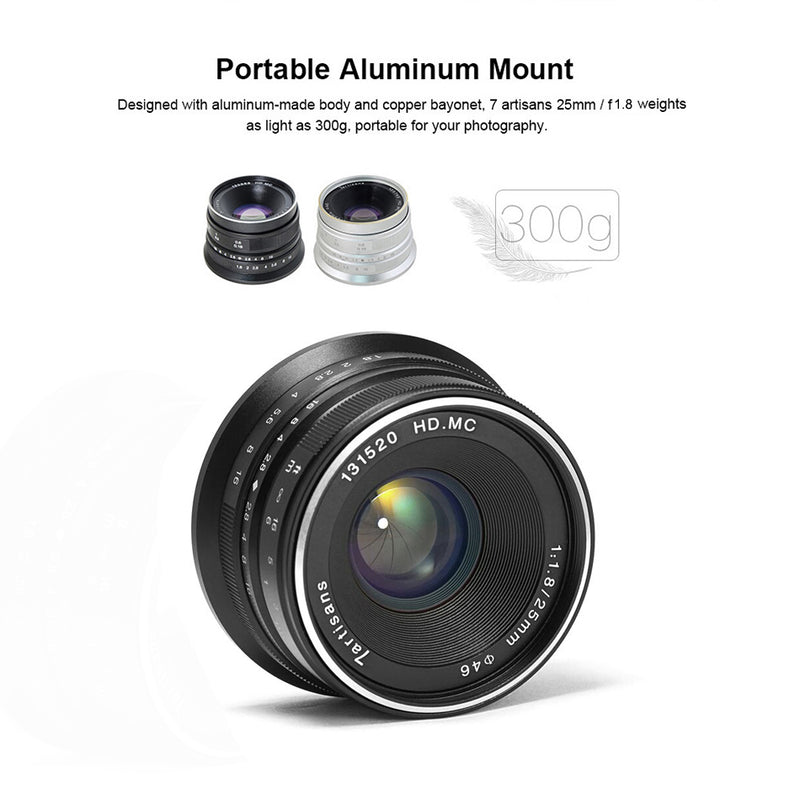 7artisans 25mm / F1.8 Prime Lens to All Single Series for E Mount / for Micro 4/3 Cameras A7 A7II